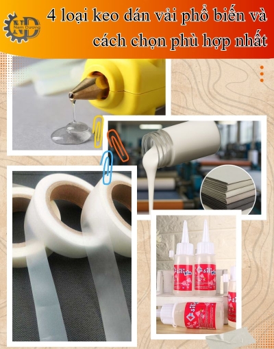 Các loại keo dán vải nào phù hợp với từng chất liệu
