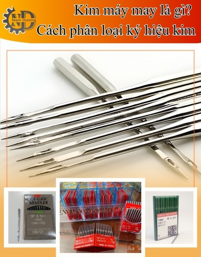 Hiểu đúng về kim máy khâu công nghiệp trước khi chọn dùng