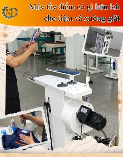 Máy tẩy điểm là gì và vì sao xưởng giặt nên đầu tư ngay