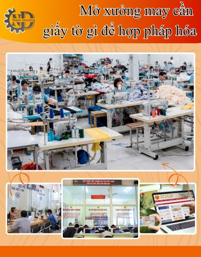 Mở xưởng may cần giấy tờ gì để hợp pháp hóa